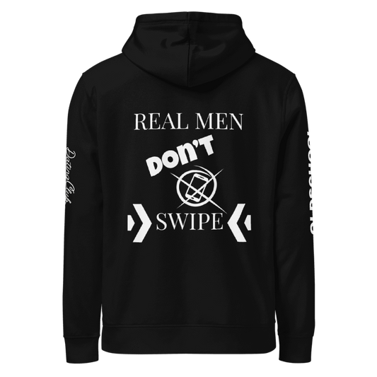 Real men don't swipe - Basic Hoodie (Dark Edition)