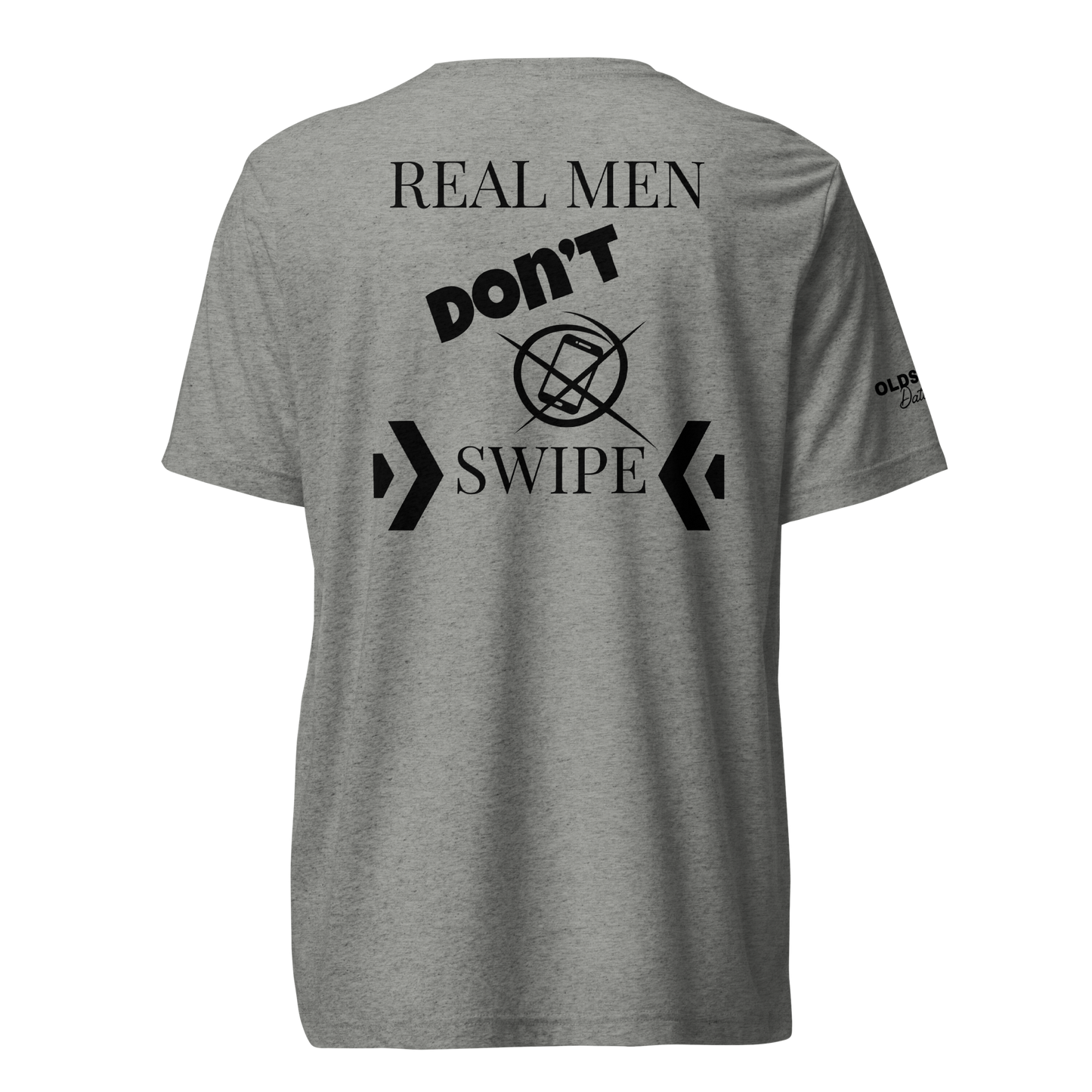 Real men don't swipe - T-Shirt (Light Edition)