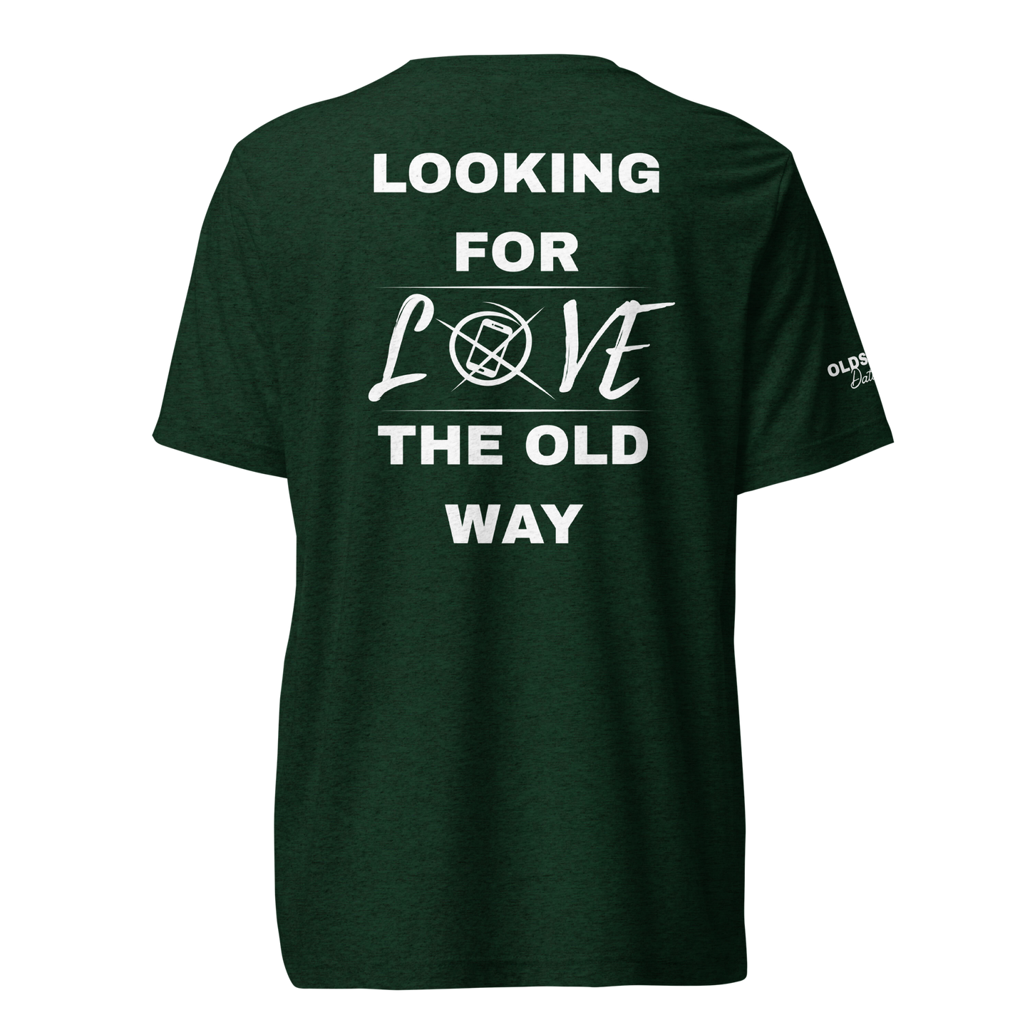 Looking for love the old way - T-Shirt (Dark Edition)
