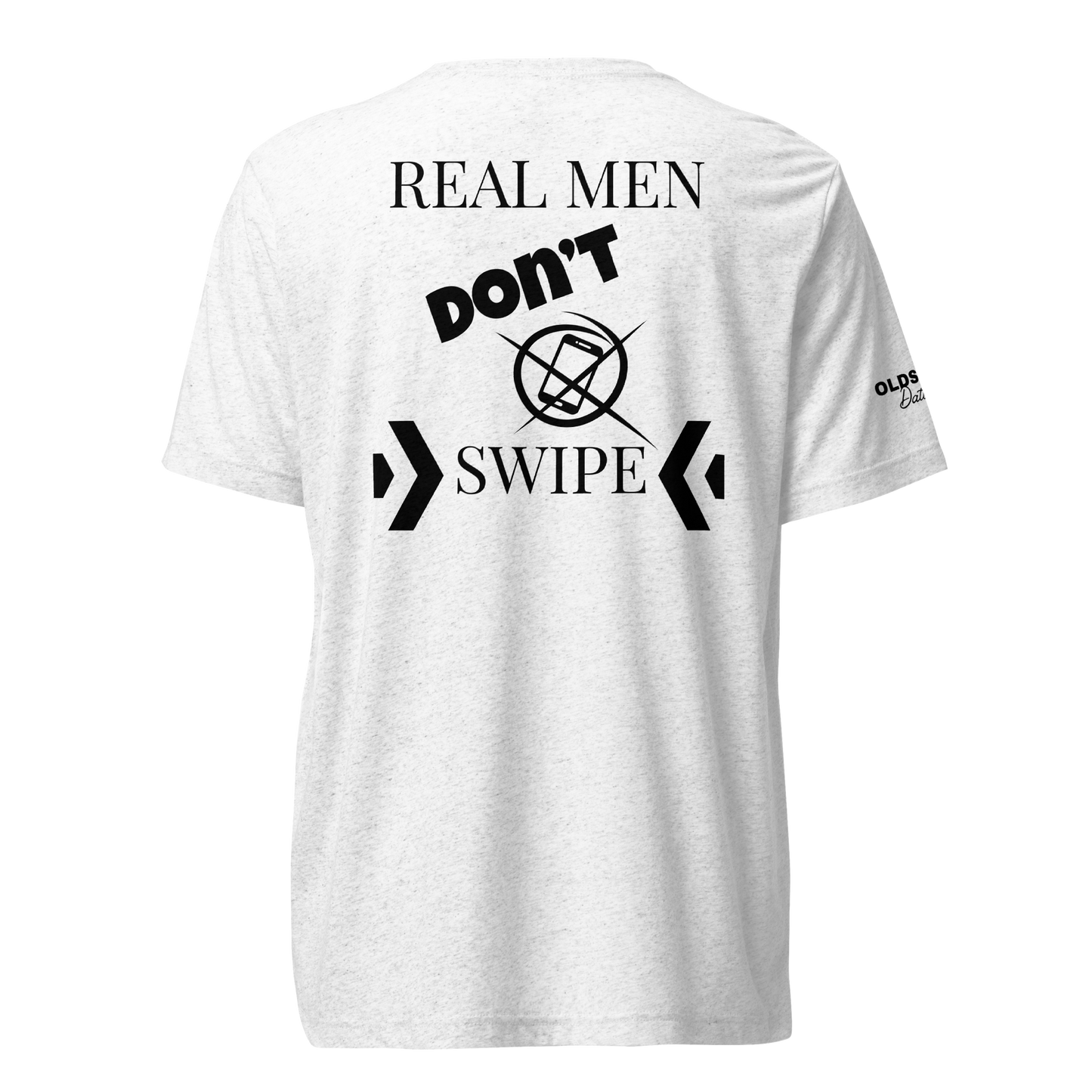 Real men don't swipe - T-Shirt (Light Edition)